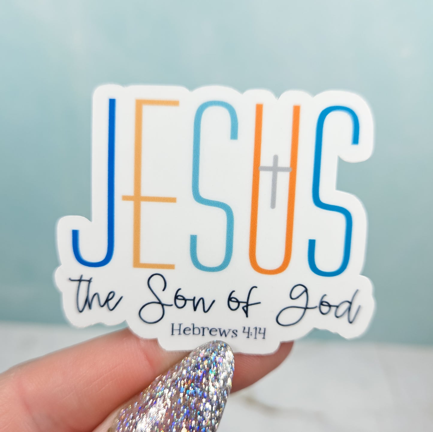 Jesus the Son of God Sticker