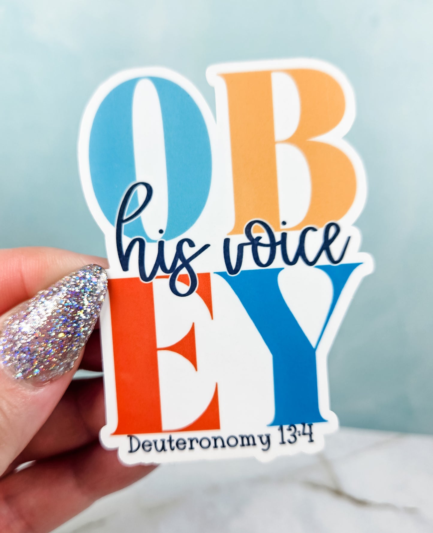 Obey His Voice Sticker