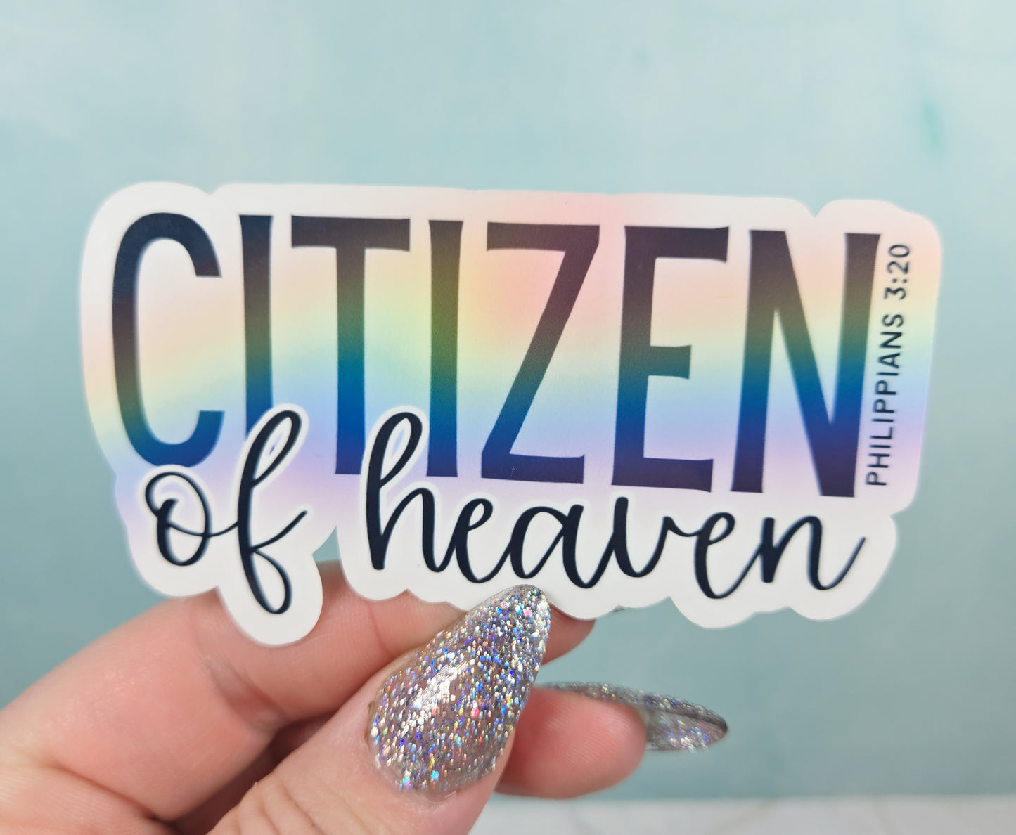 Citizen of Heaven Sticker