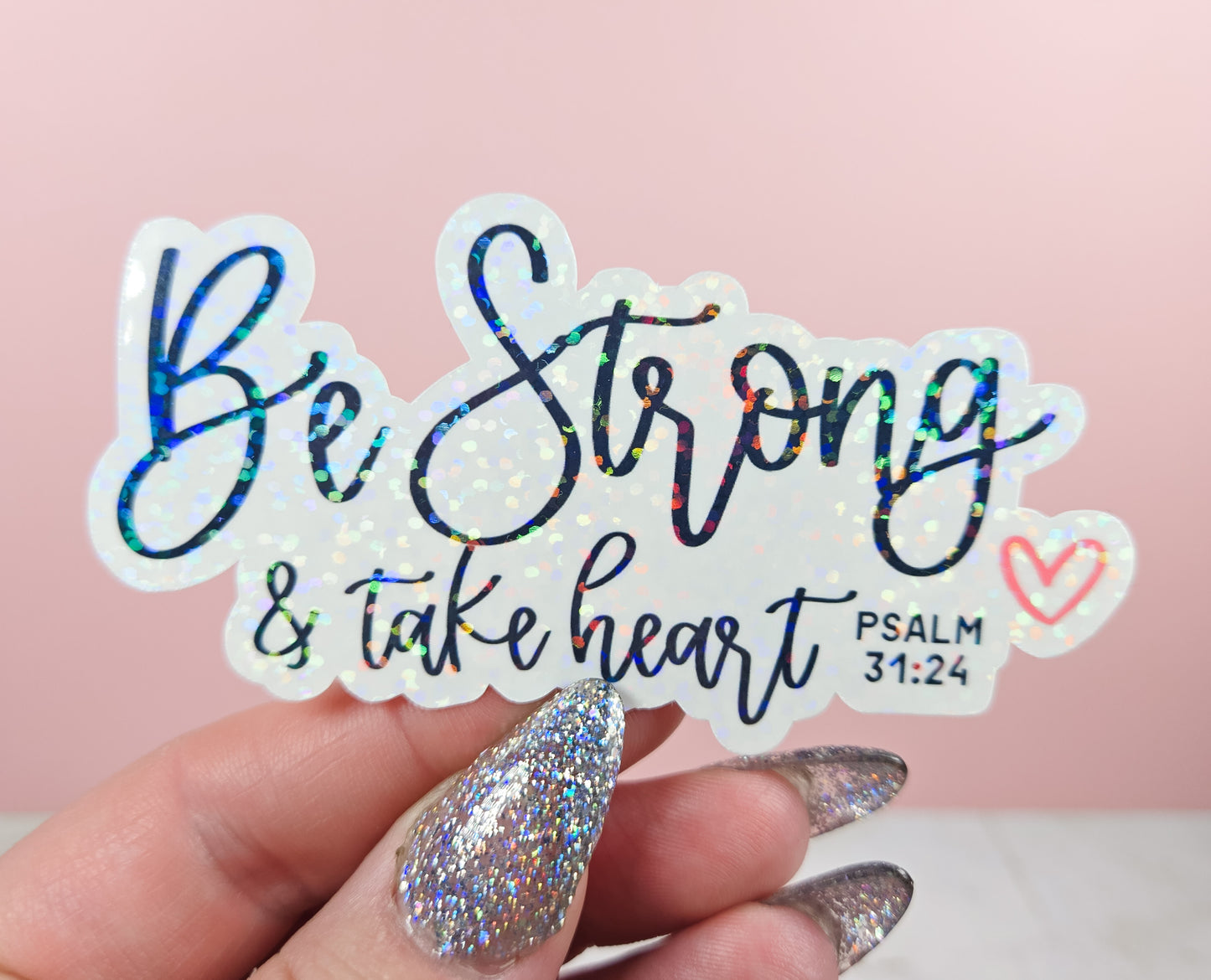 Be Strong Sticker