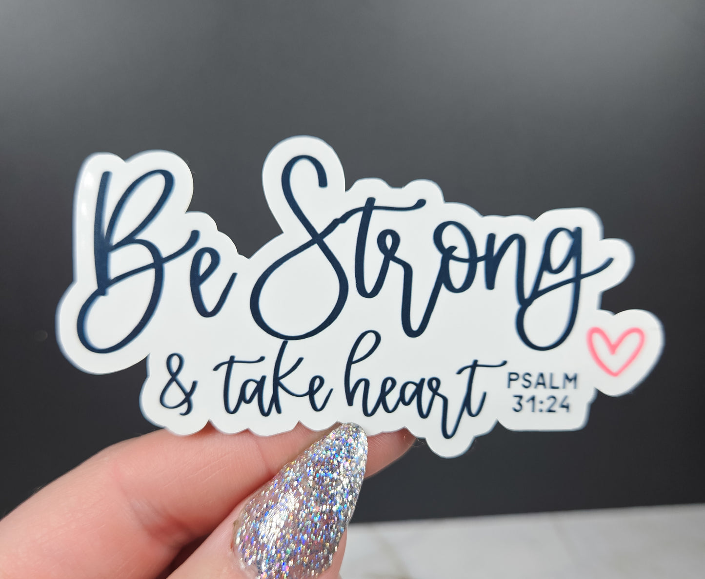 Be Strong Sticker