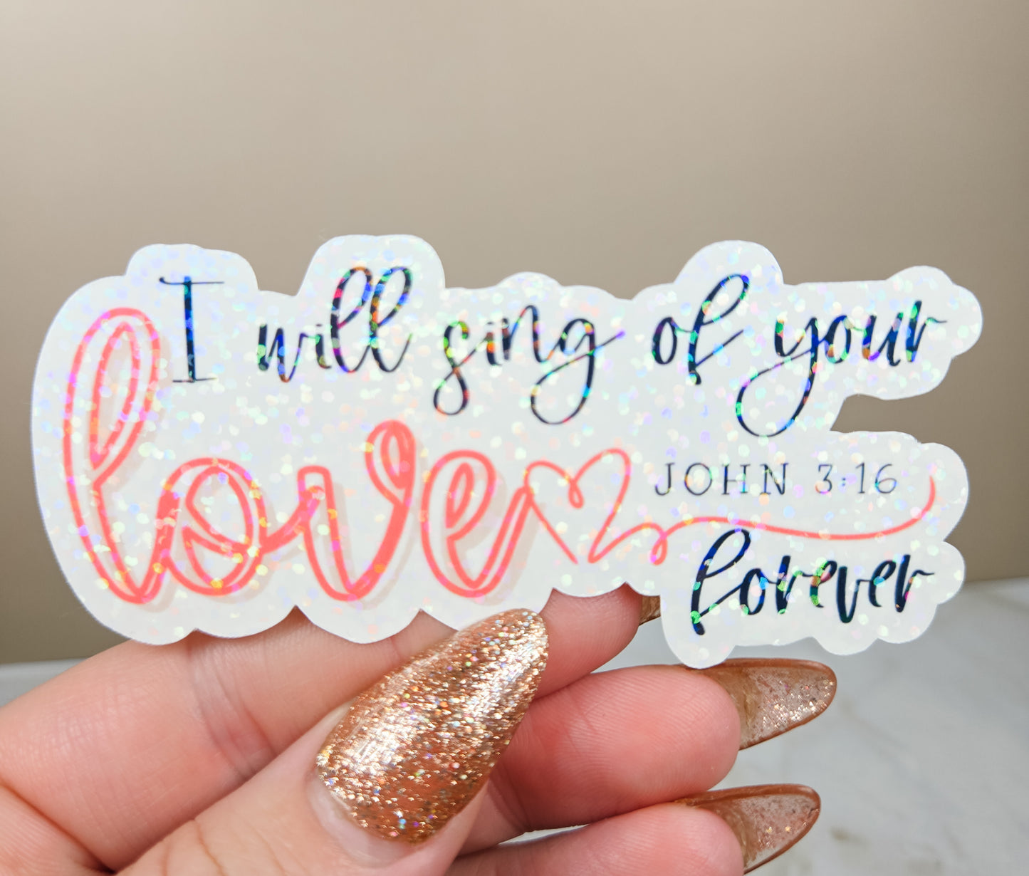Sing of Your Love Sticker