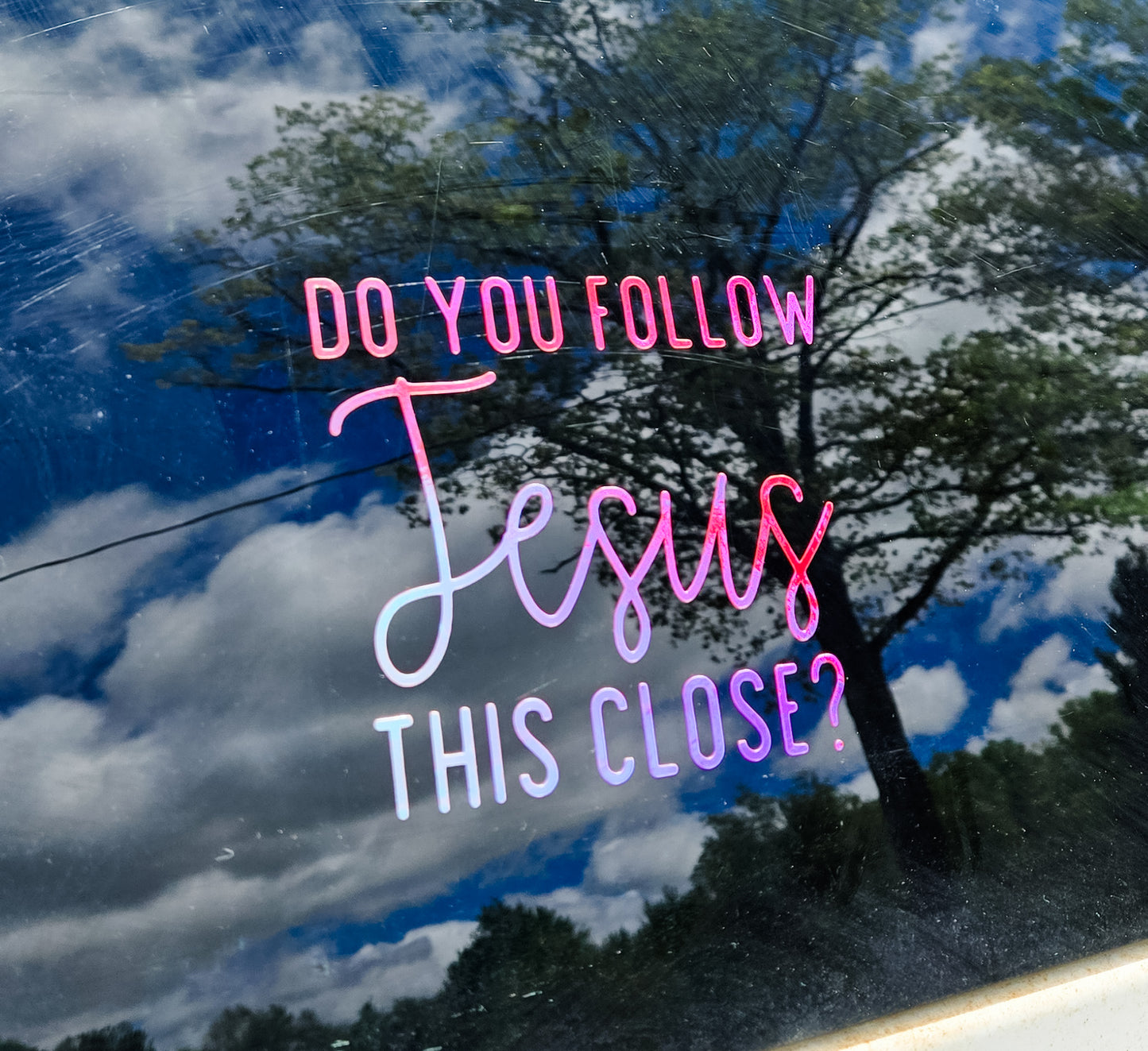 Do You Follow Jesus Car Decal