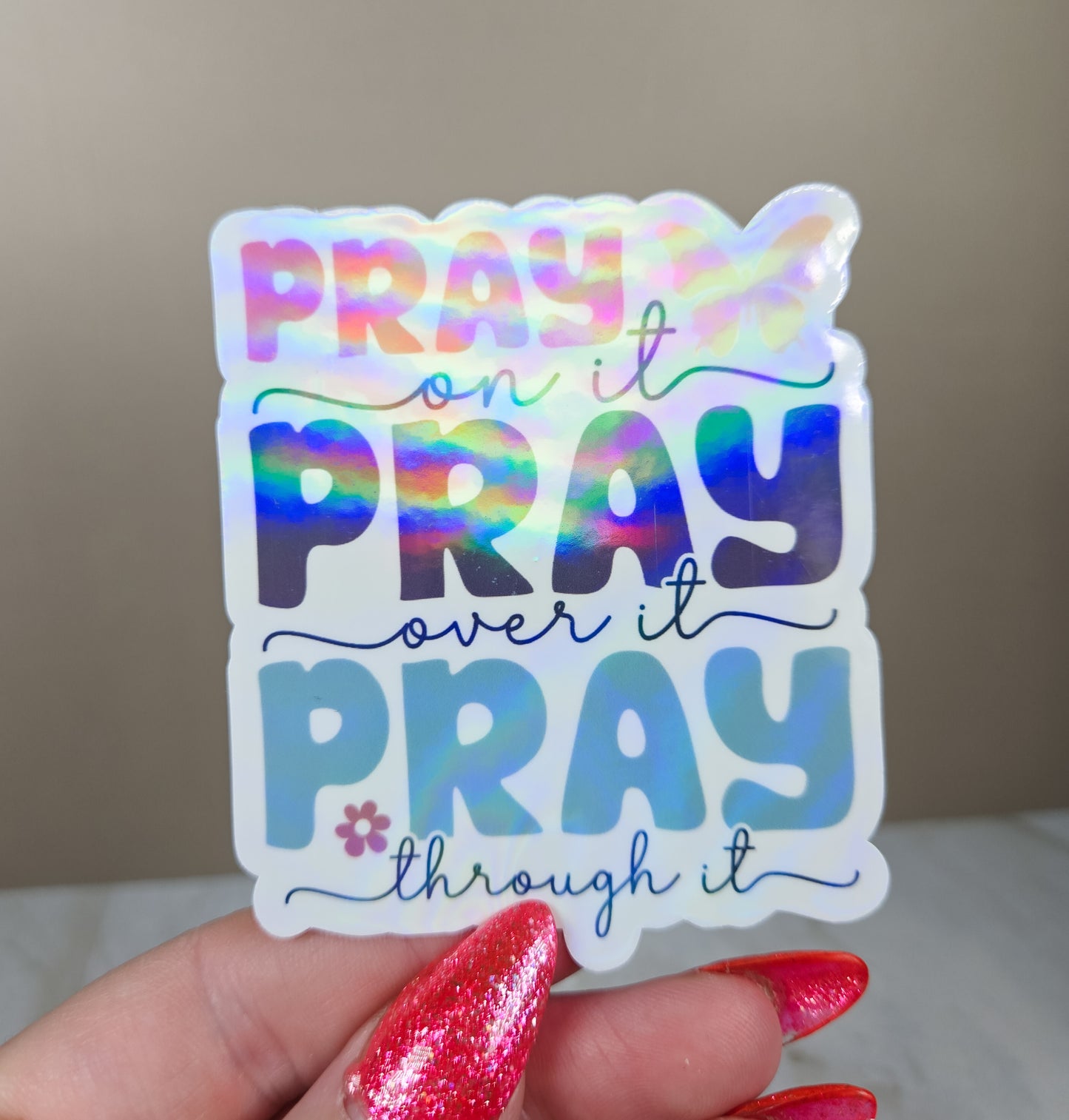 Pray Pray Pray Sticker