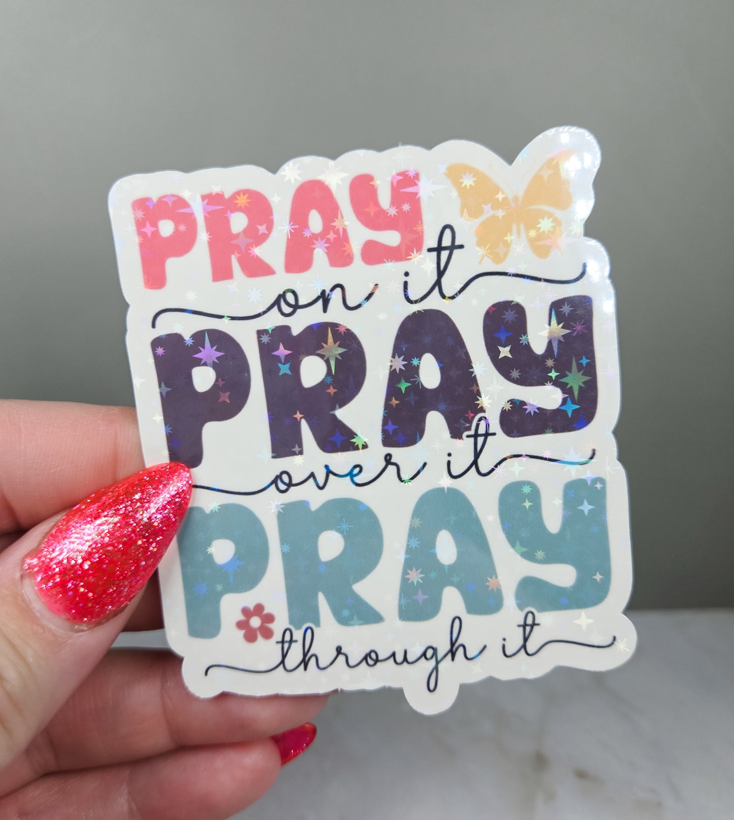 Pray Pray Pray Sticker
