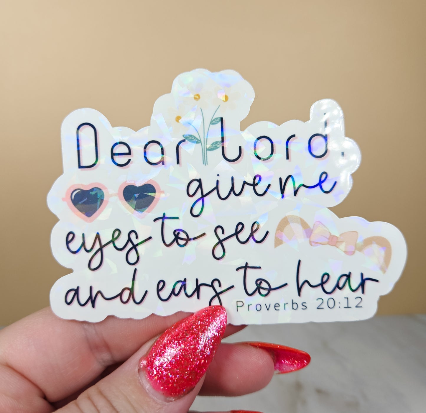 Eyes to See Ears to Hear Sticker