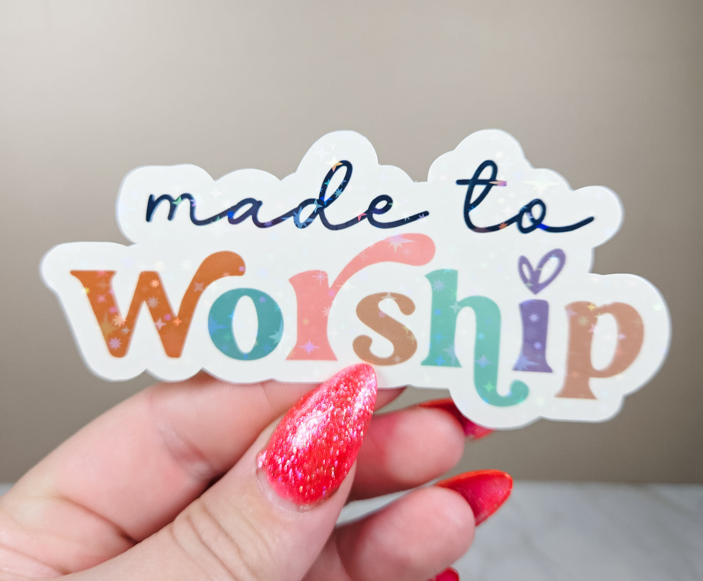 Made to Worship Sticker