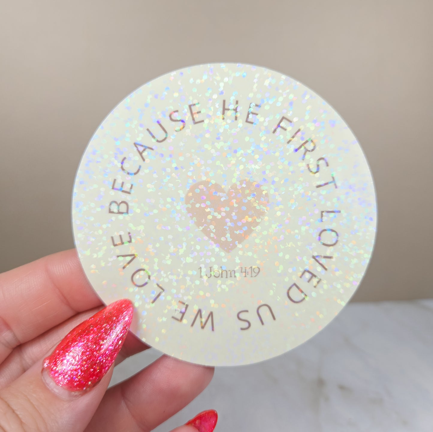 He First Loved Us Sticker