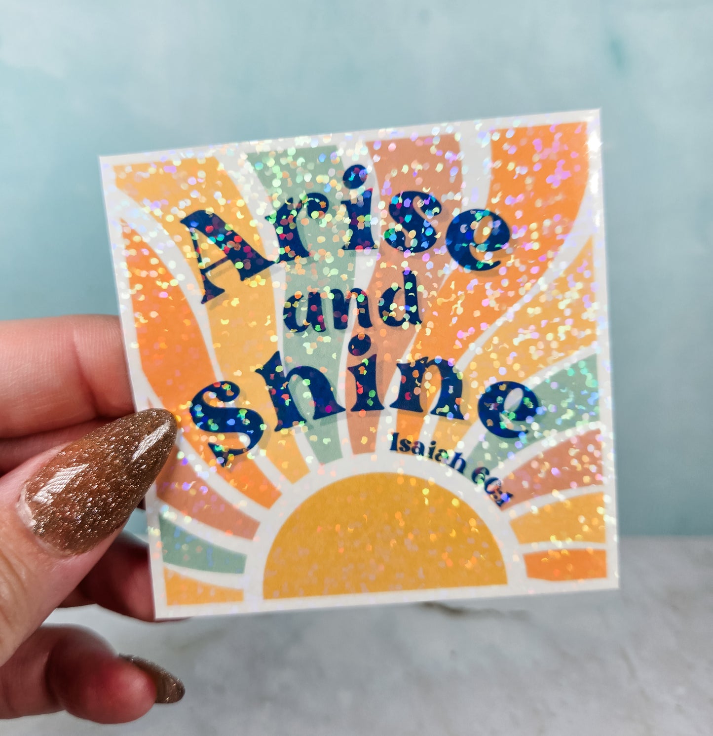 Arise and Shine Sun Sticker
