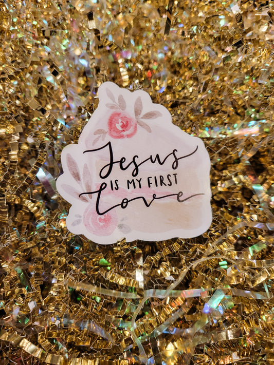 Jesus is my First Love Sticker