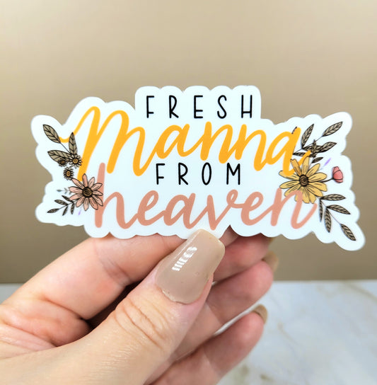 Fresh Manna from Heaven Sticker