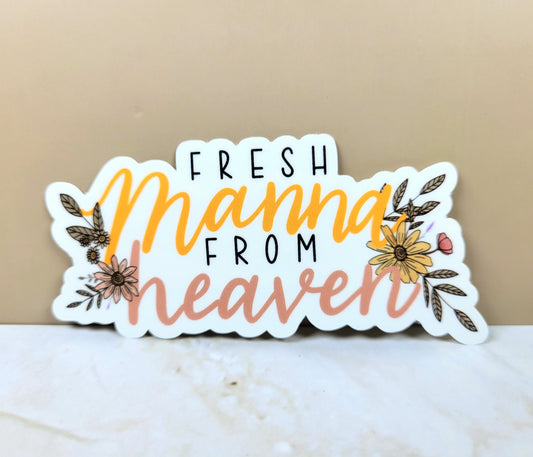 Fresh Manna from Heaven Sticker