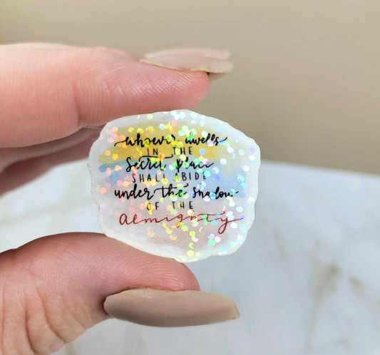 Holographic Psalm 91 Under His Shadow Sticker Mini Sticker