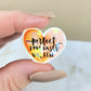 Holographic Perfect Love Casts Out Fear Heart Mini Sticker