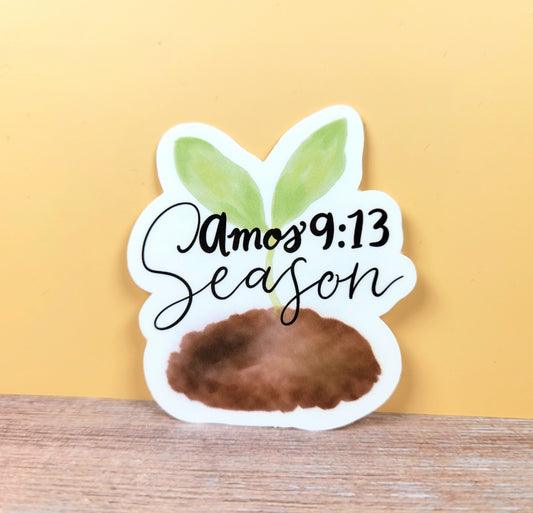 Amos 9:13 Season Sticker