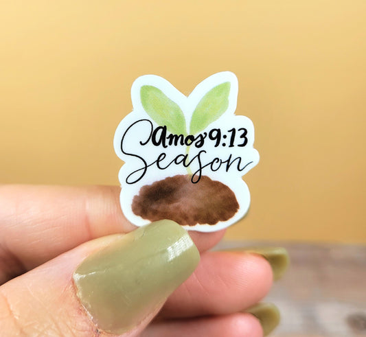 Amos 9:13 Season Mini Sticker