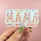 Holographic Mama Loves Jesus Sticker