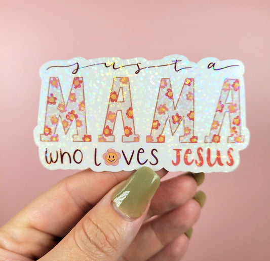 Holographic Mama Loves Jesus Sticker