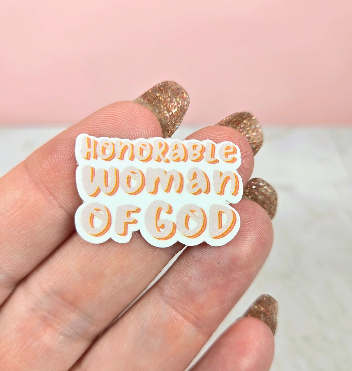 Honorable Woman of God Mini Sticker