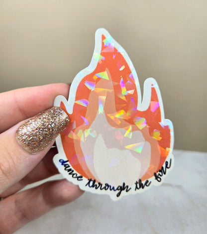 Holographic Dance through the Fire Sticker