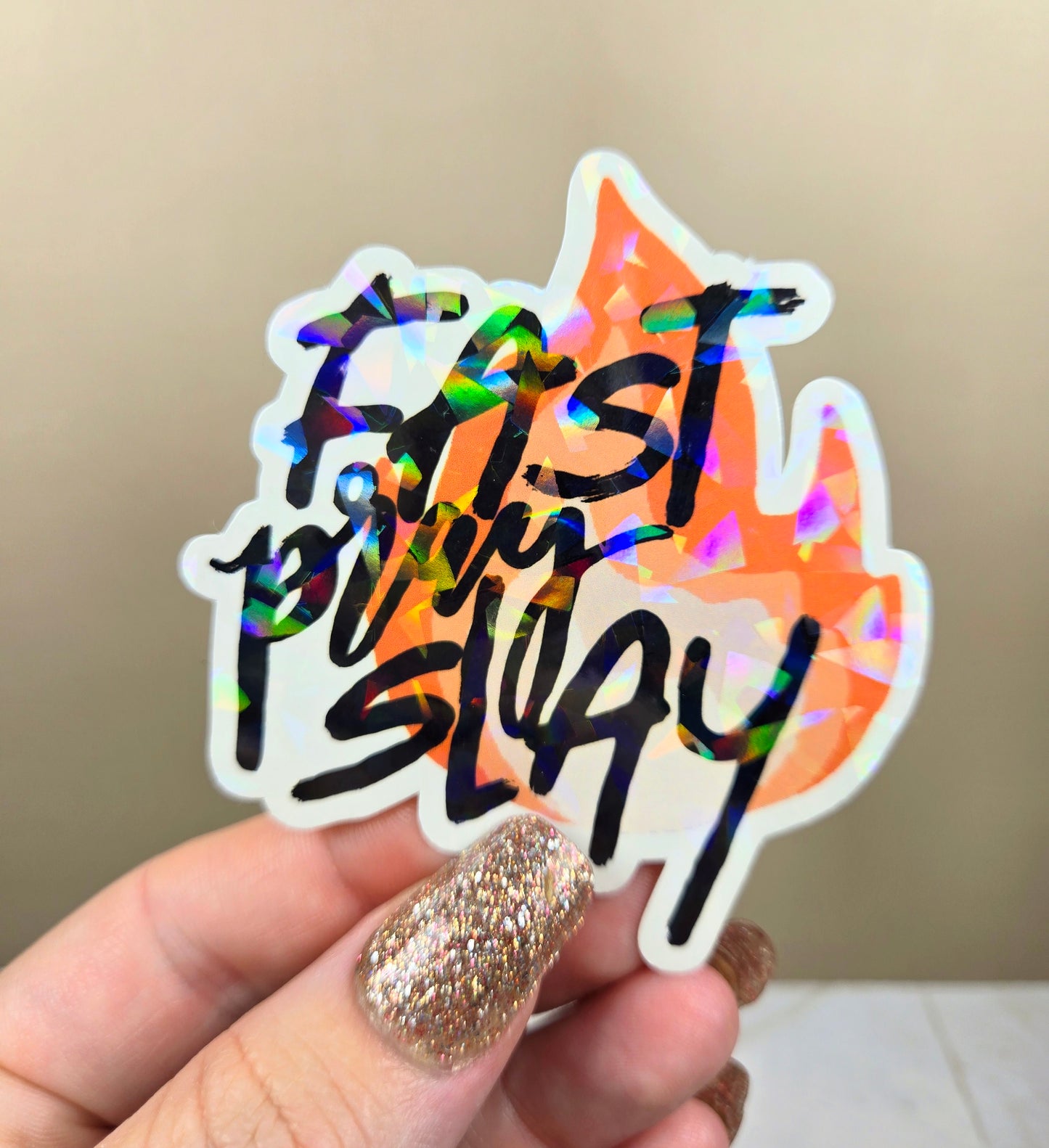 Holographic Fast Pray Slay Sticker