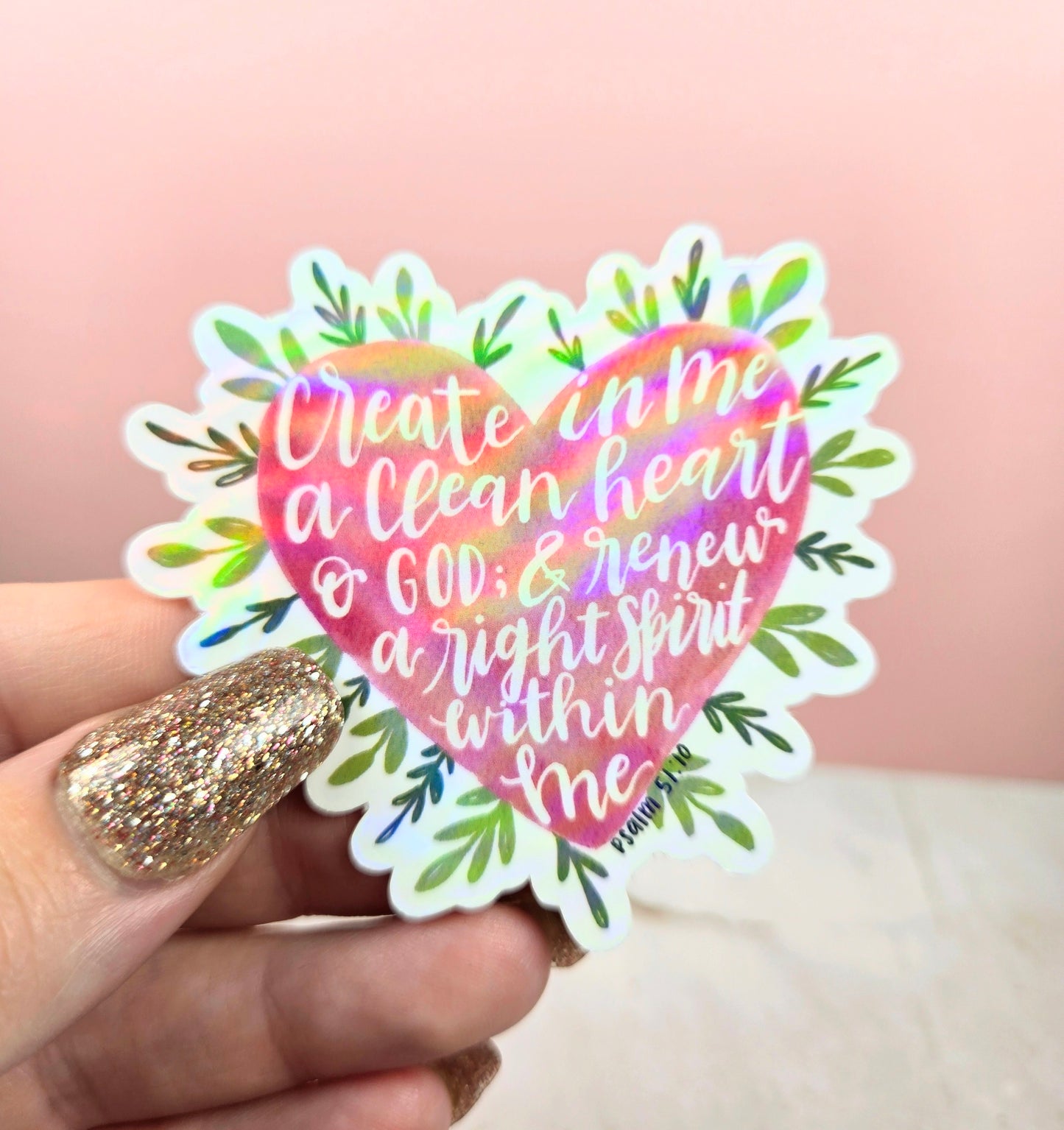 Holographic Psalm 51:10 Clean Heart Sticker