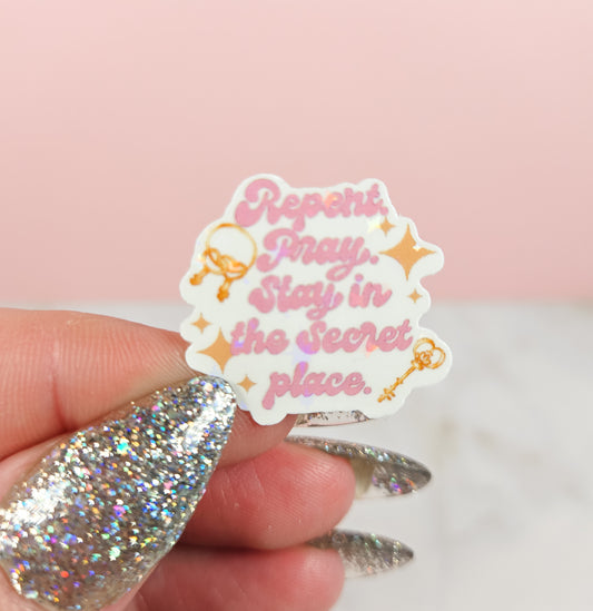 Holographic Repent, Pray, Secret Place Mini Sticker