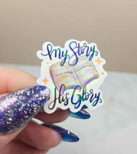 Holographic My Story His Glory Mini Sticker