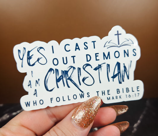 Men Cast Out Demons Sticker