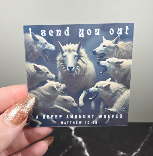 A Sheep Amongst Wolves Sticker