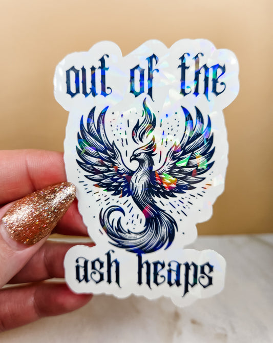Out of the Ash Heaps Sticker