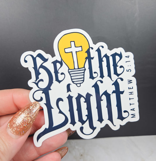 Be the Light Sticker