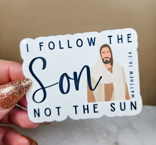Follow the Son Sticker