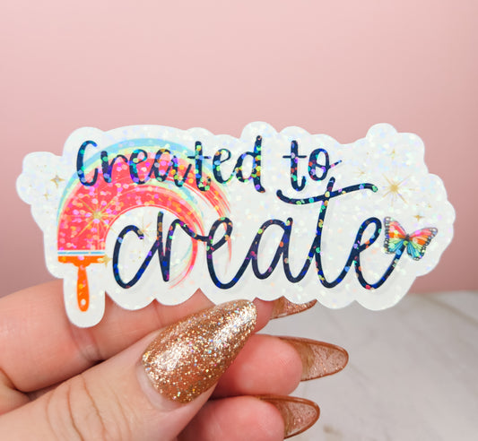 Created to Create Sticker
