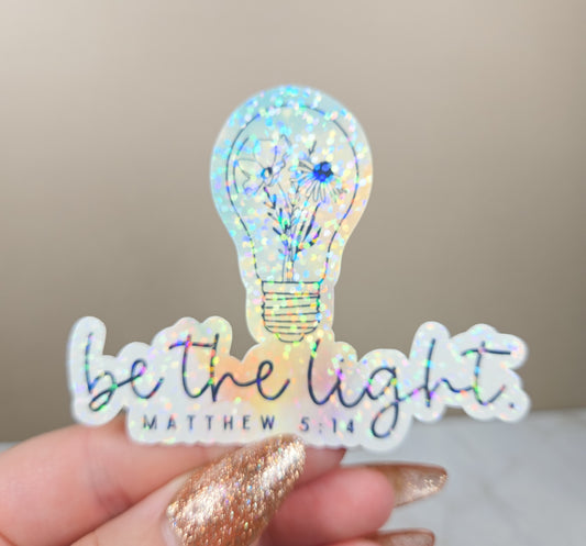 Be the Light Rainbow Sticker