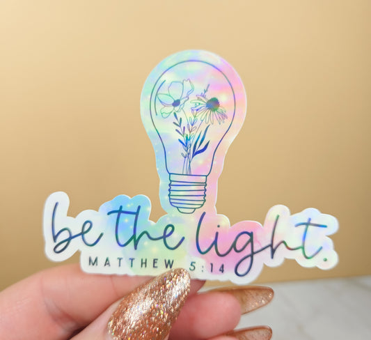 Be the Light Rainbow Sticker