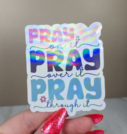 Pray Pray Pray Sticker