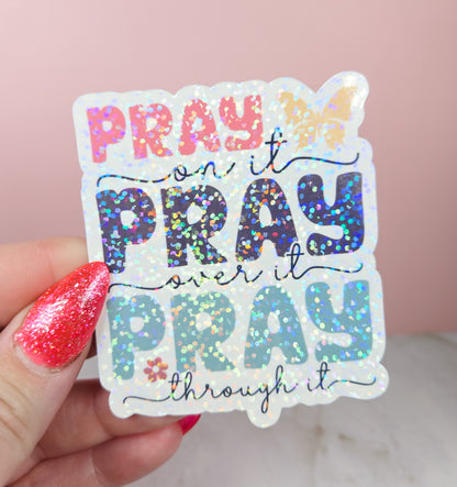 Pray Pray Pray Sticker