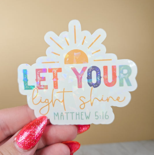 Let Your Light Shine Sticker
