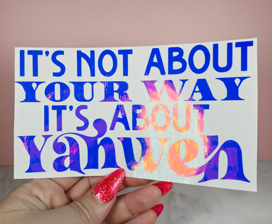 Not Your Way But Yahweh Car Decal