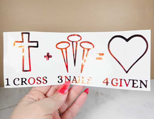 1 Cross + 3 Nails = 4 Given Car Decal