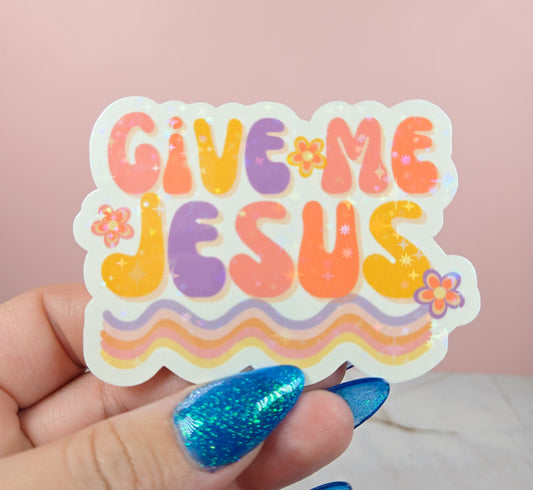 Give Me Jesus Light Sticker