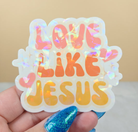 Love Like Jesus Light Sticker