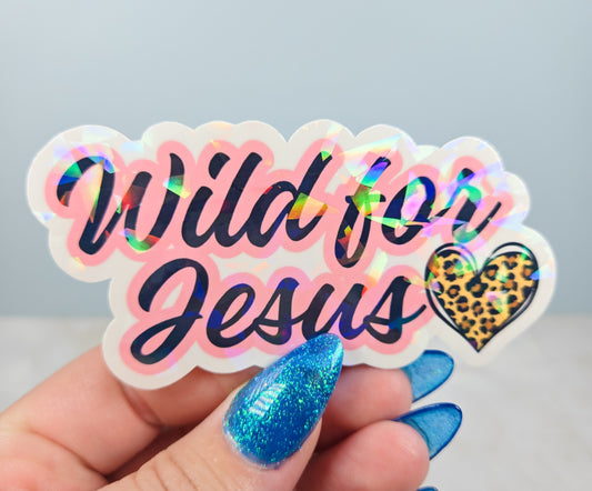 Wild for Jesus Pink Sticker