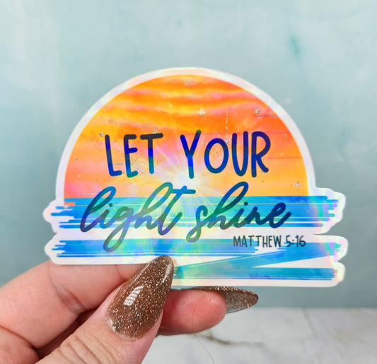 Let Your Light Shine Sticker
