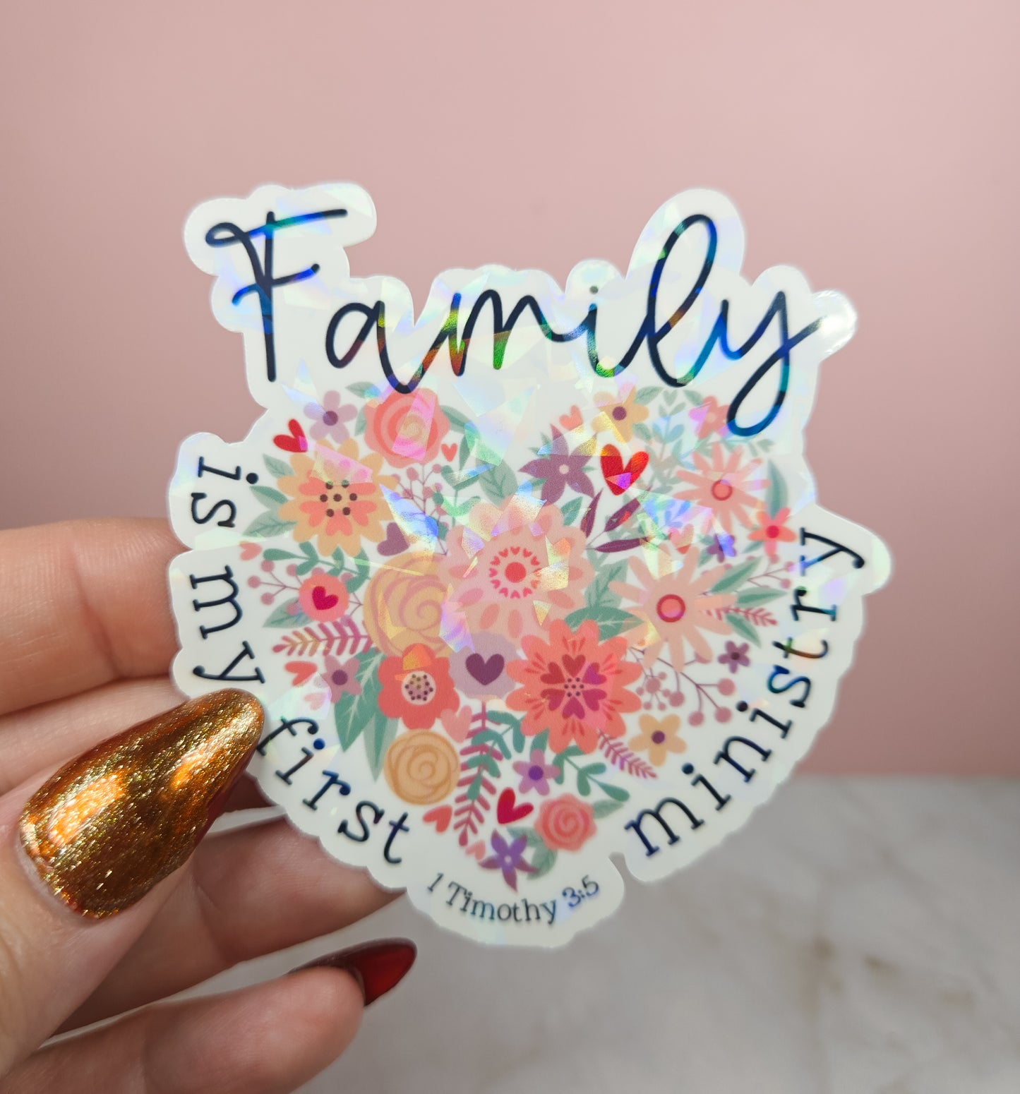Family is my First Ministry Sticker