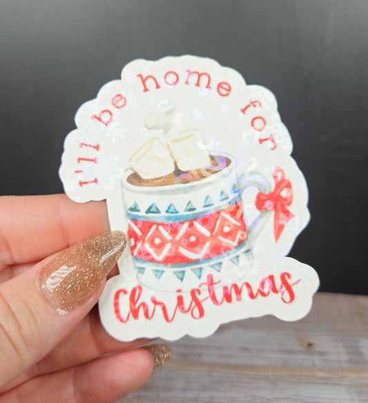 I'll be Home for Christmas Mug Sticker