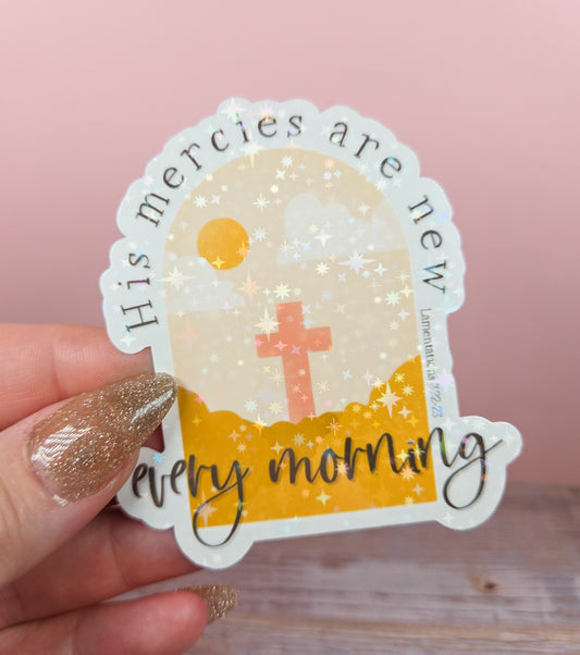 His Mercies Are New Every Morning Sticker