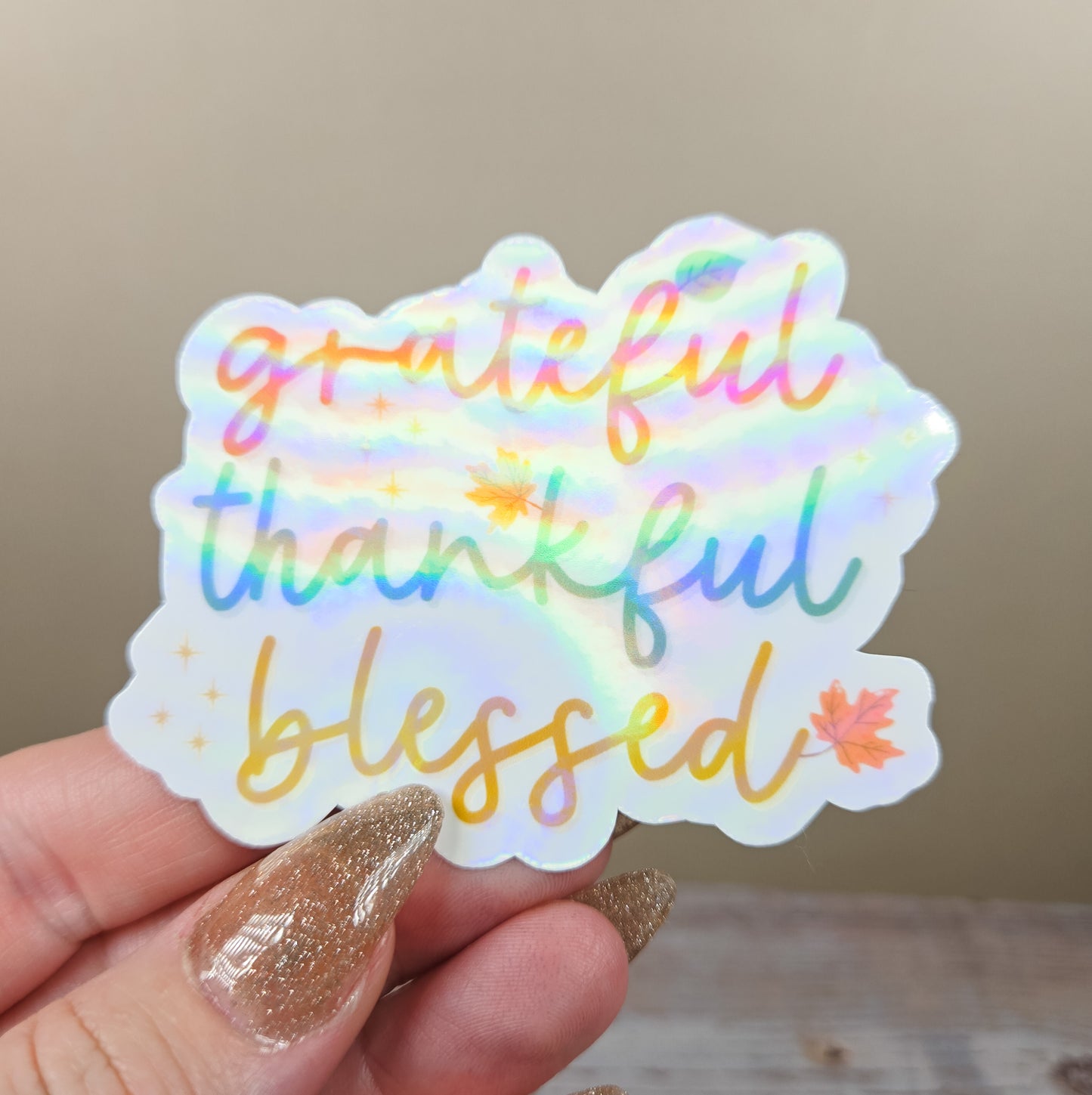 Grateful Thankful Blessed Sticker