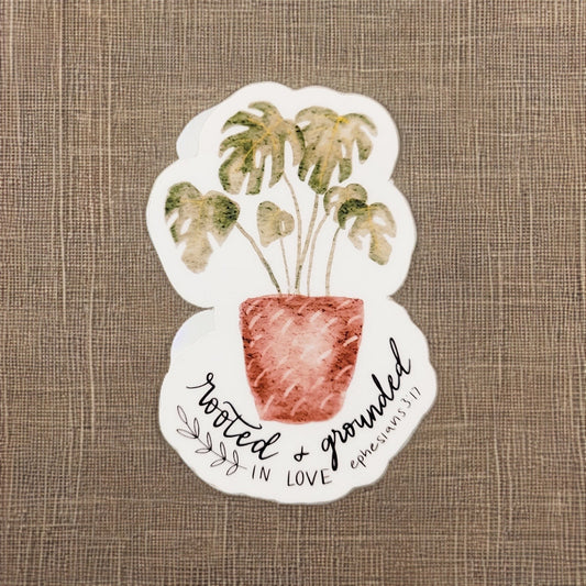 Ephesians 3:17 Rooted & Grounded in Love Sticker
